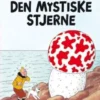 Tintin: Den Mystiske Stjerne - Retroudgave