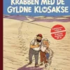 Tintin: Krabben Med De Gyldne Klosakse - 80-Års Jubilæumsudgave