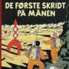 Tintins Oplevelser: De Første Skridt På Månen