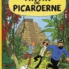 Tintin: Tintin Og Picaroerne - Softcover