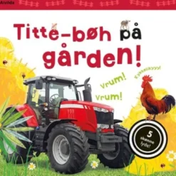 Titte-Bøh På Gården! Med 5 Skønne Lyde
