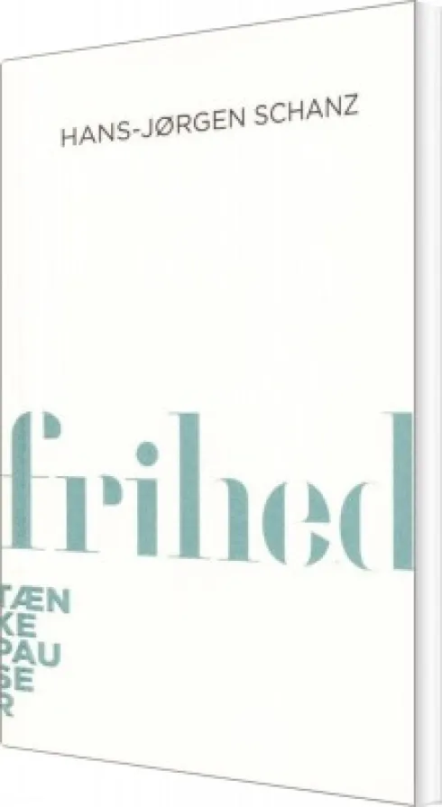 Tænkepauser - Frihed