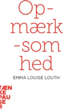 Tænkepauser - Opmærksomhed