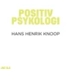Tænkepauser - Positiv Psykologi