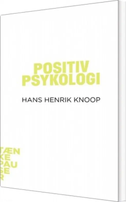 Tænkepauser - Positiv Psykologi