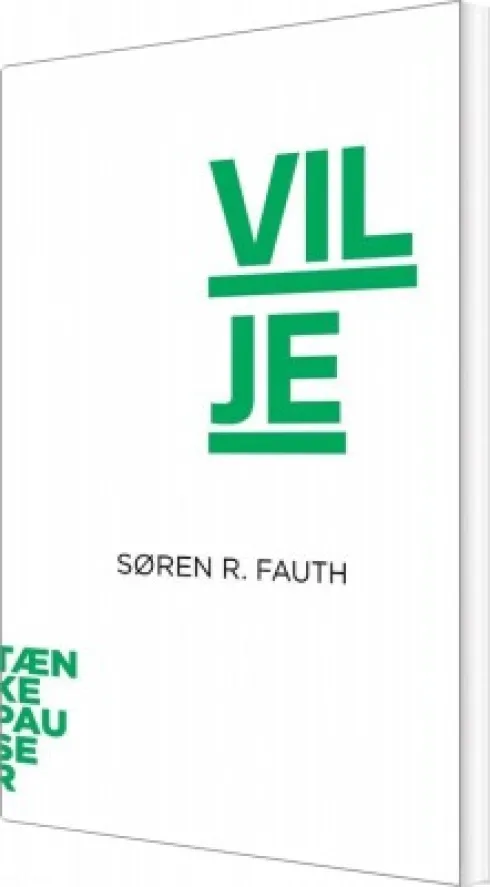 Tænkepauser - Vilje