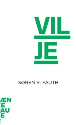 Tænkepauser - Vilje