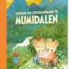 Tofslen Og Vifslen Kommer Til Mumidalen