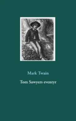 Tom Sawyers Eventyr