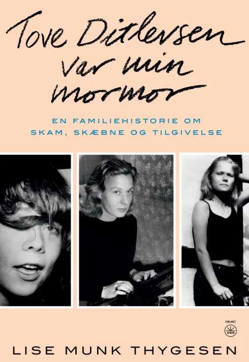 Tove Ditlevsen Var Min Mormor