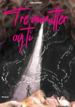 Tre Minutter Og Ti