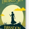 Tress Of The Emerald Sea: A Cosmere Novel