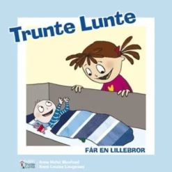 Trunte Lunte Får En Lillebror