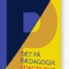 Tæt På Pædagogik I Dagtilbud