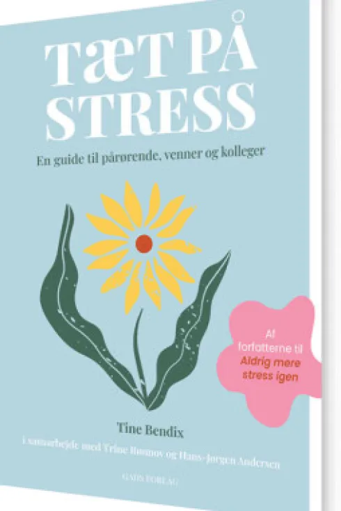 Tæt På Stress