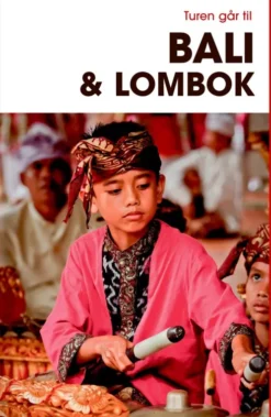 Turen Går Til Bali & Lombok