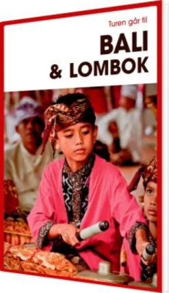 Turen Går Til Bali & Lombok