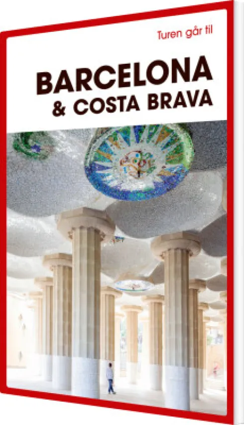 Turen Går Til Barcelona & Costa Brava
