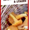 Turen Går Til Estland, Letland & Litauen