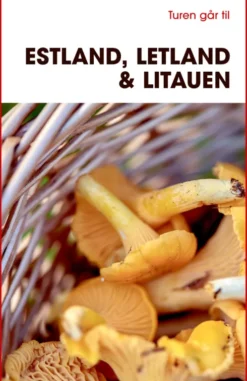Turen Går Til Estland, Letland & Litauen