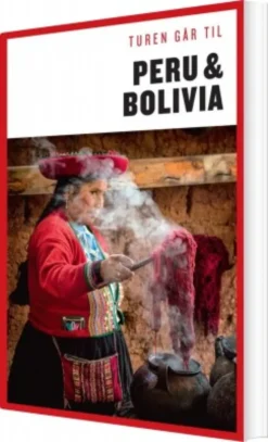 Turen Går Til Peru & Bolivia