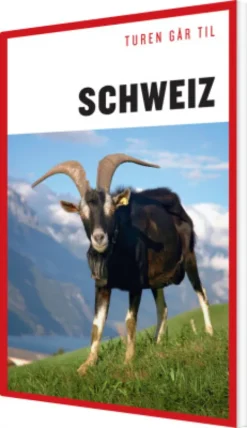 Turen Går Til Schweiz