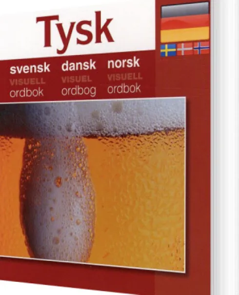 Tysk - Svensk, Dansk, Norsk