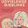 Udviklende Øjeblikke