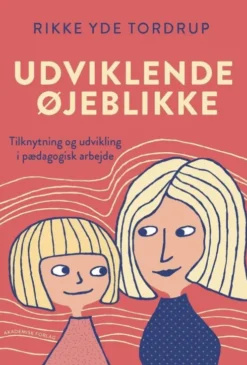 Udviklende Øjeblikke