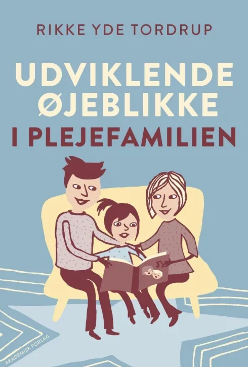 Udviklende Øjeblikke I Plejefamilien