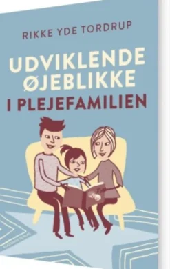 Udviklende Øjeblikke I Plejefamilien