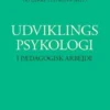 Udviklingspsykologi I Pædagogisk Arbejde