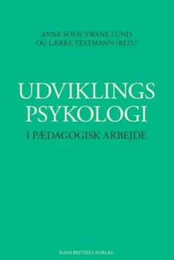 Udviklingspsykologi I Pædagogisk Arbejde
