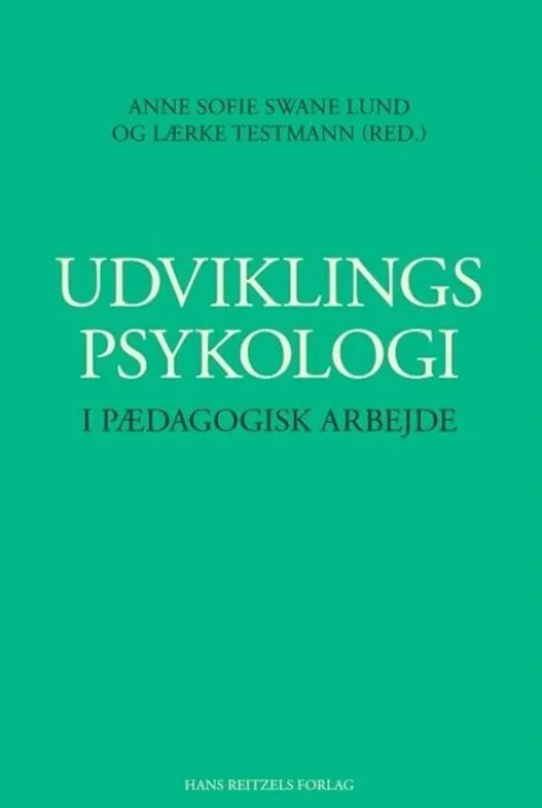 Udviklingspsykologi I Pædagogisk Arbejde
