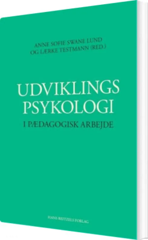 Udviklingspsykologi I Pædagogisk Arbejde