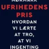 Ufrihedens Pris