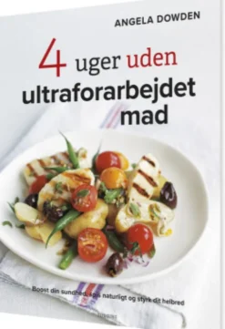 4 Uger Uden Ultraforarbejdet Mad