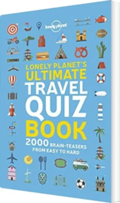 Ultimate Travel Quiz Book - Lonely Planet