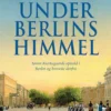 Under Berlins Himmel