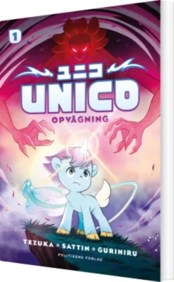 Unico: Opvågning
