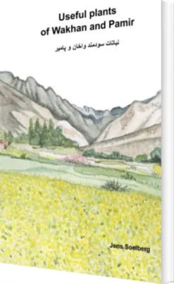 Useful Plants Of Wakhan And Pamir