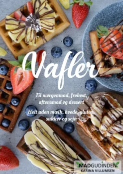 Vafler - Uden Gluten, Mælk, Hvede Og Sukker