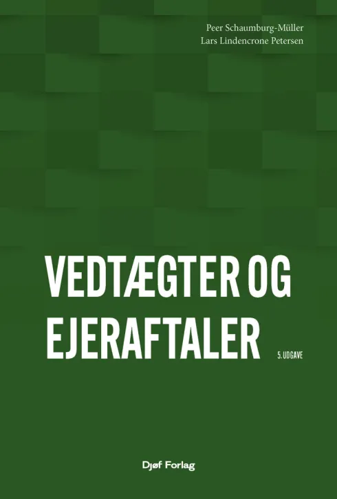 Vedtægter Og Ejeraftaler
