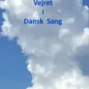 Vejret I Dansk Sang