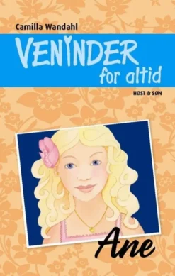 Veninder For Altid 3. Ane