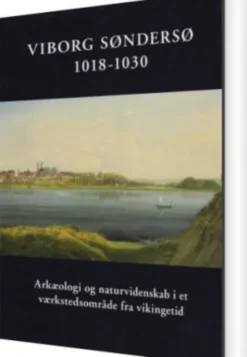 Viborg Søndersø 1018-1030
