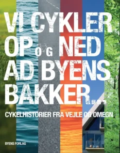 Vi Cykler Op Og Ned Ad Byens Bakker
