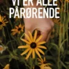Vi Er Alle Pårørende