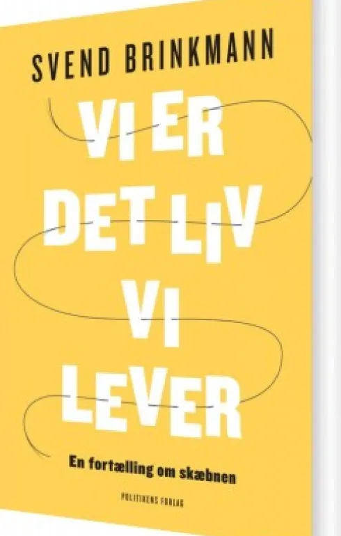 Vi Er Det Liv Vi Lever