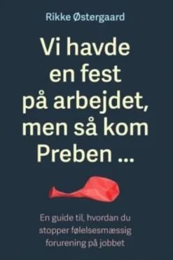 Vi Havde En Fest På Arbejdet, Men Så Kom Preben